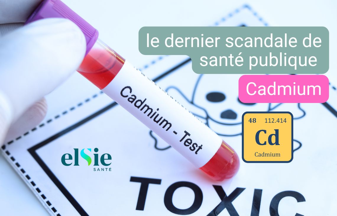 Cadmium : le dernier scandale de santé publique ? Que faut-il savoir ?