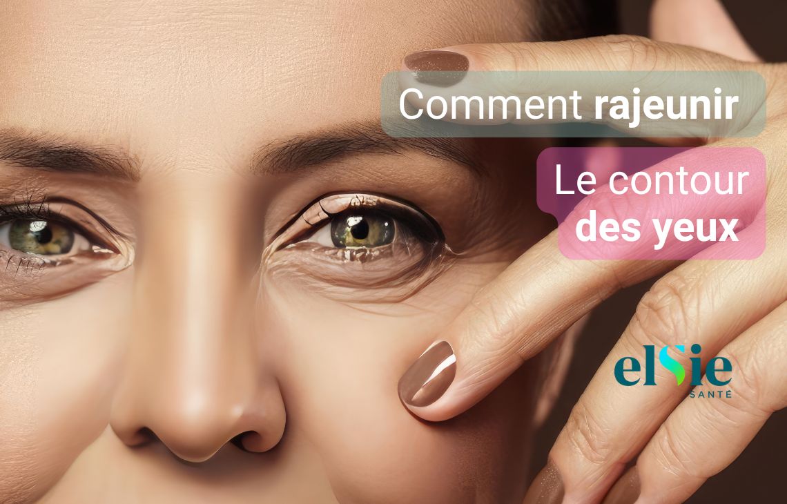 Comment rajeunir le contour de l’œil ?