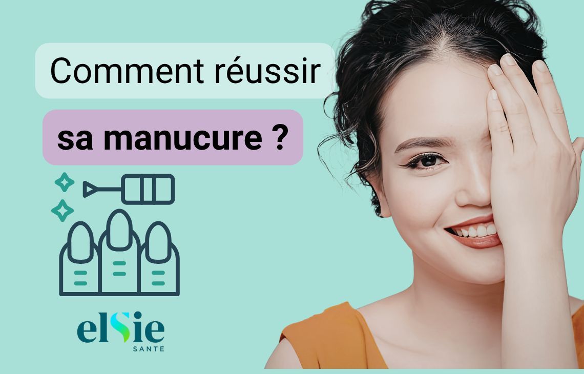 Comment réussir sa manucure ?