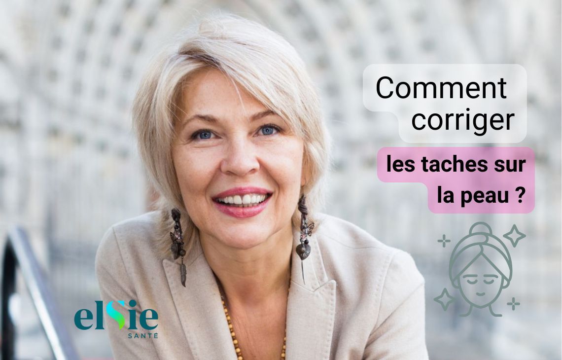 Comment corriger les taches sur la peau ?