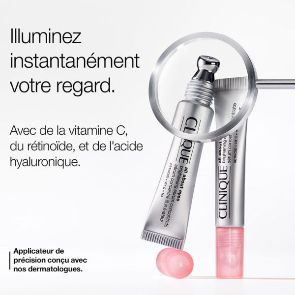 Clinique All about eyes sérum yeux concentré illuminateur 10ml